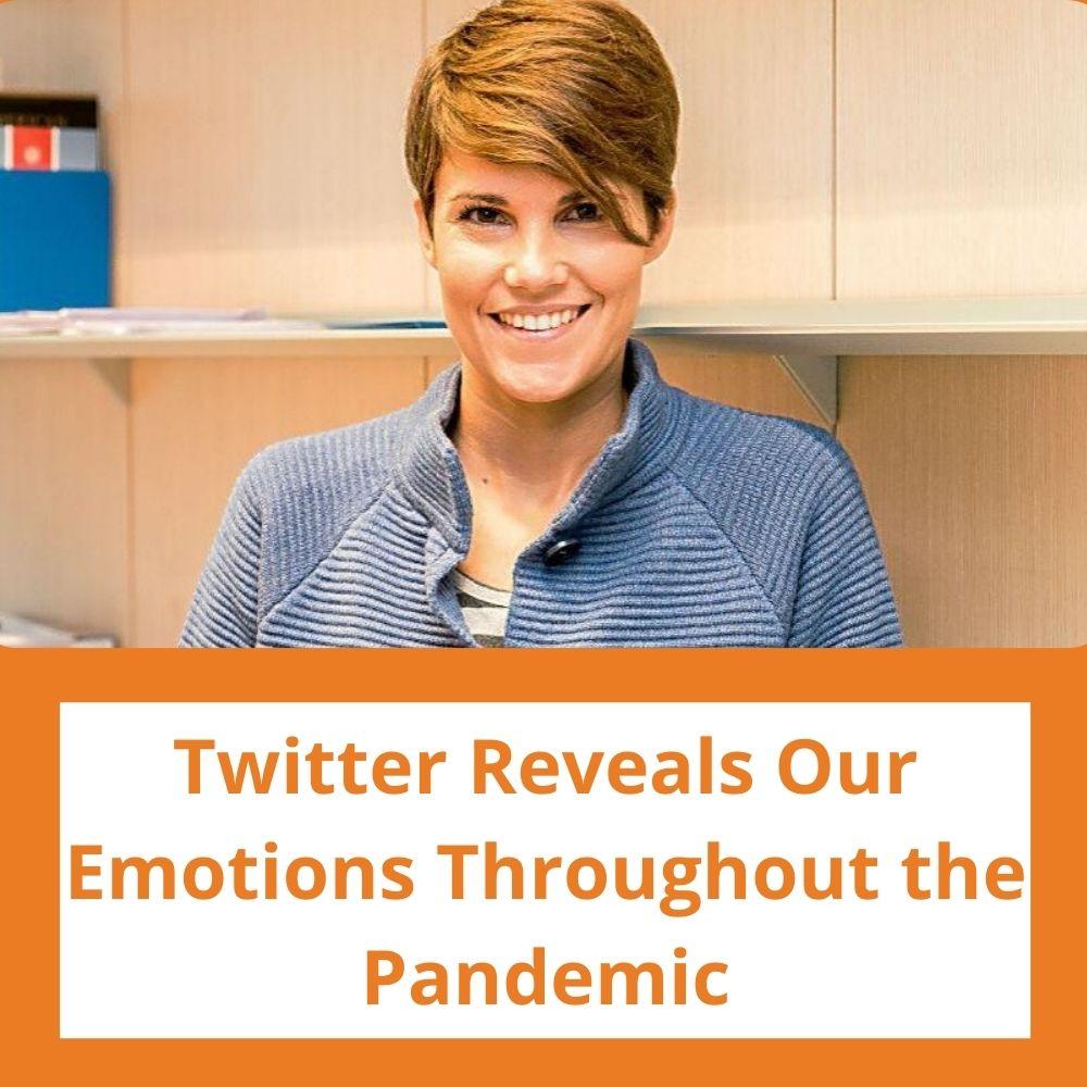 Image: young person smiling. Link to related stories. Story headline: Twitter Reveals Our Emotions Throughout the Pandemic