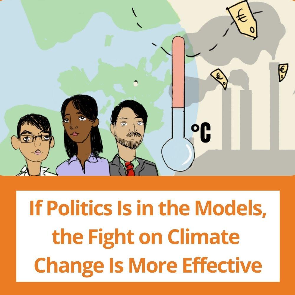 Image: a cartoon showing people, a world map, chimney stacks emitting smoke, a thermometer. Link to related stories. Story headline: If Politics Is in the Models, the Fight on Climate Change Is More Effective