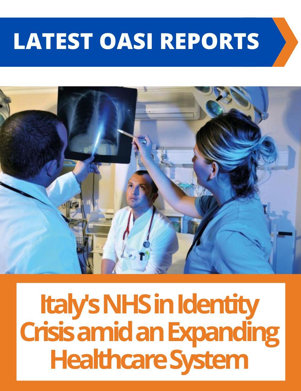 Link to related stories. Image: doctors looking at an x-ray. Story headline: OASI Report: Italy's NHS in Identity Crisis amid an Expanding Healthcare System