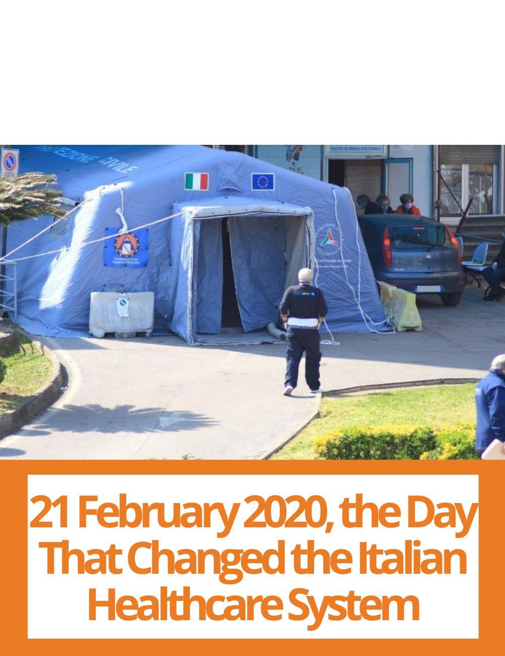 Link to related stories. Image: a medical tent. Story headline: OASI Report: 21 February, 2020, the Day That Changed the Italian Healthcare System