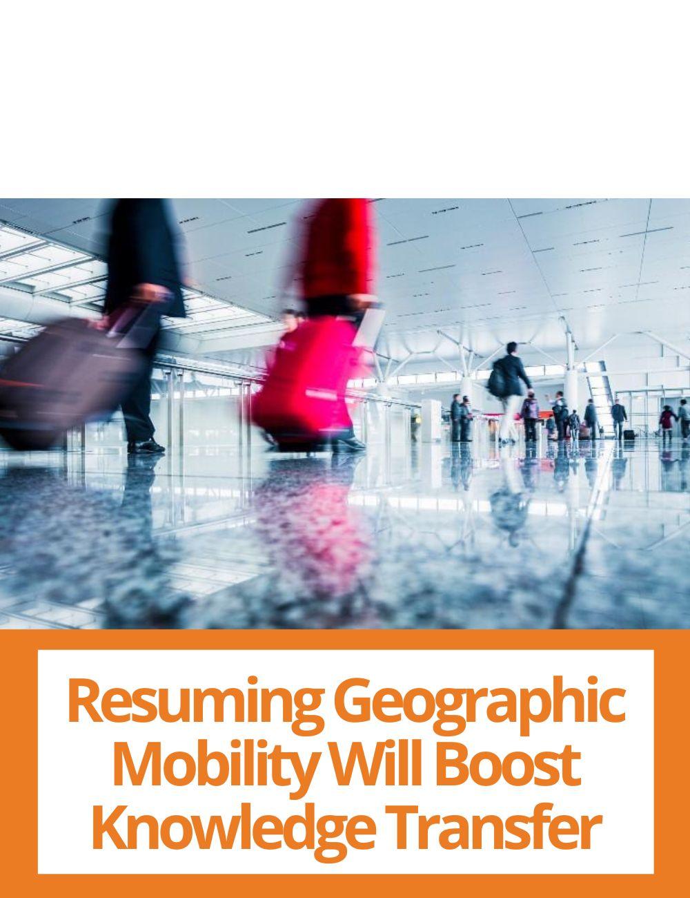 Link to related stories. Image: people walking with luggages. Story headline: Resuming Geographic Mobility Will Boost Knowledge Transfer