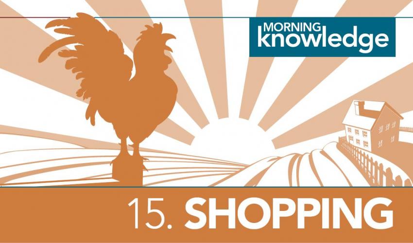 Morning Knowledge /15. Shopping