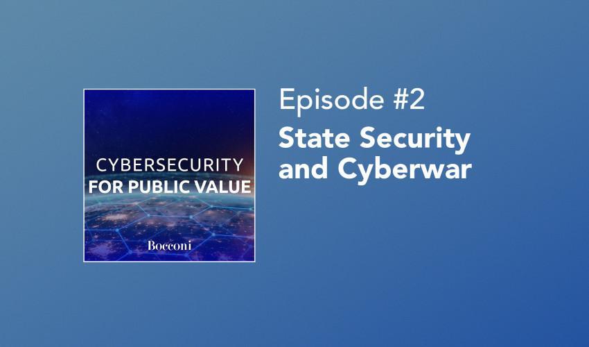 A New Episode of Bocconi's Podcast on Cybersecurity