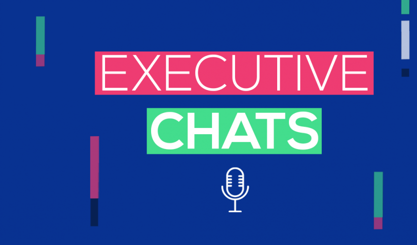 Executive Chats Now Available as Podcasts