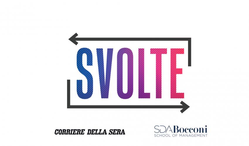 Svolte: SDA Bocconi and Corriere Describe the Turning Points When Training Transforms Lives and Companies